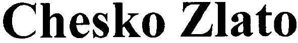 chesko zlato