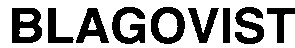 blagovist
