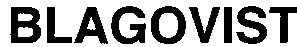 blagovist