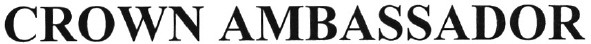 crown ambassador
