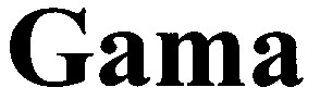 gama