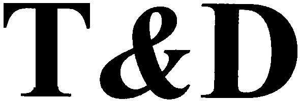 t & d