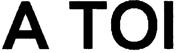 a toi