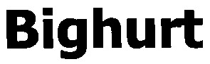 bighurt