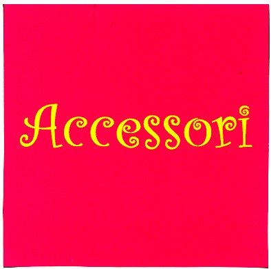accessori