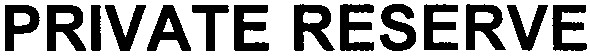 private reserve