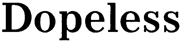 dopeless