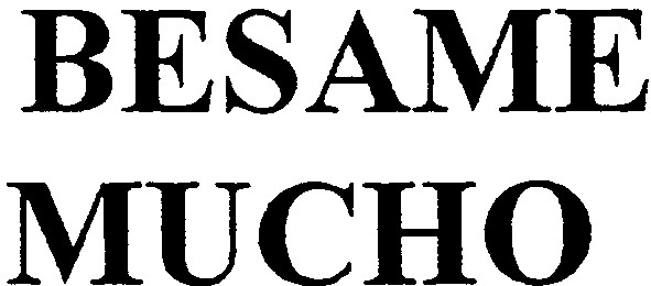 besame mucho