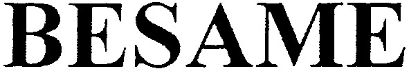 besame