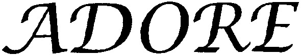 adore
