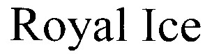 royal ice