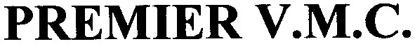 premier v.m.c.