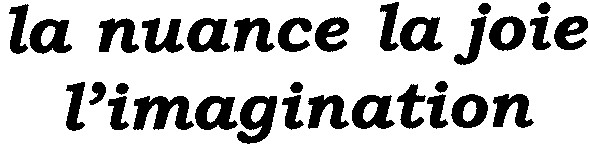 la nuance la joie l`imagination