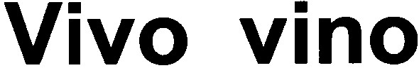 vivo vino