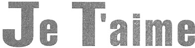 je t`aime