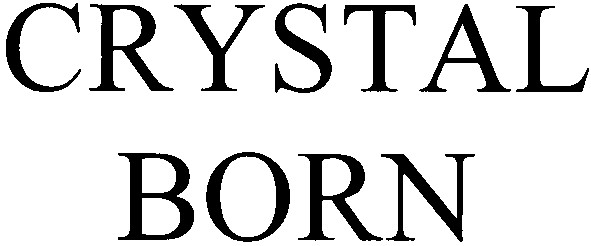 crystal born
