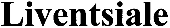 liventsiale