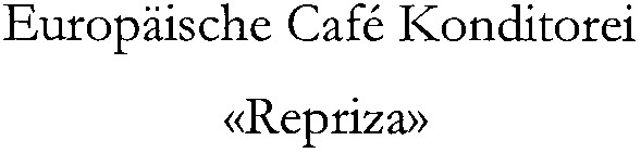 europaische cafe konditorei repriza