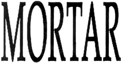 mortar