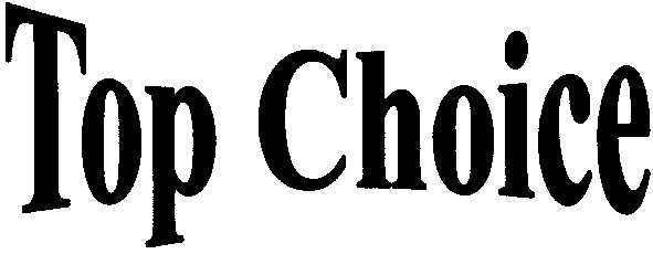 top choice