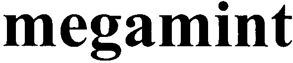 megamint
