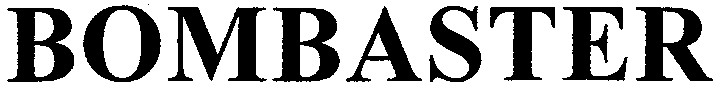 bombaster