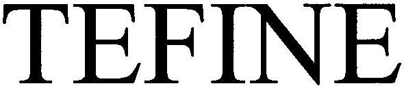 tefine