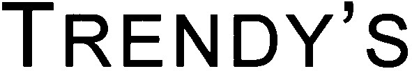 trendy`s