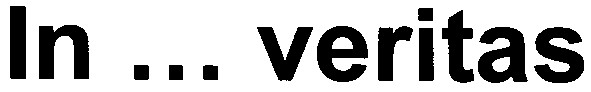 in ... veritas