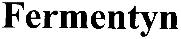 fermentyn