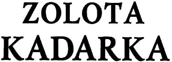 zolota kadarka