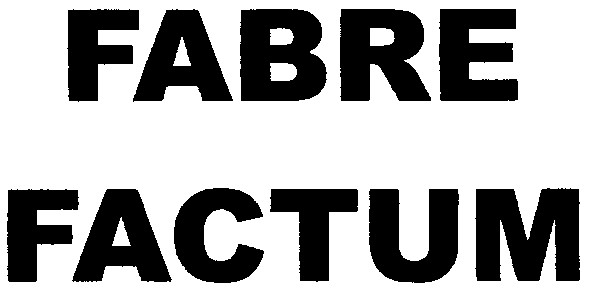 fabre factum