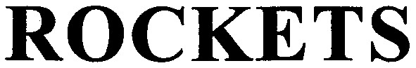 rockets