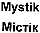 mystik
