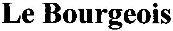 le bourgeois