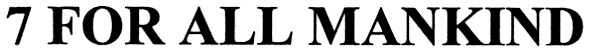 7 for all mankind