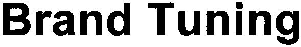 brand tuning