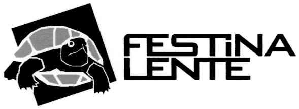 festina lente