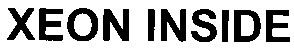 xeon inside