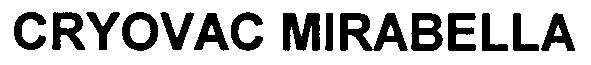 cryovac mirabella