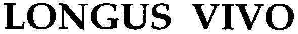 longus vivo