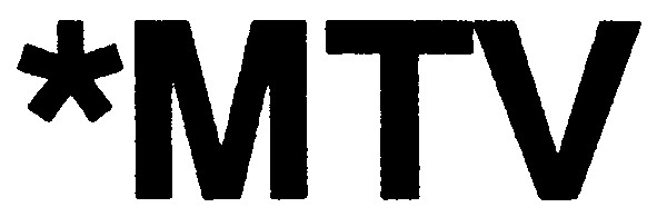 *mtv