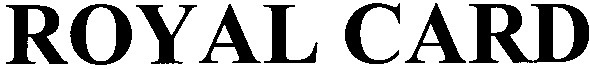 royal card