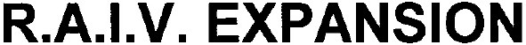 r.a.i.v. expansion