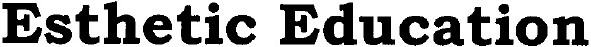 esthetic education