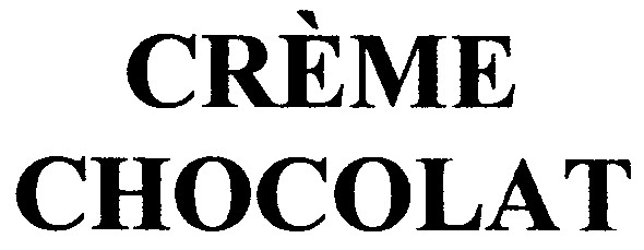 creme chocolat