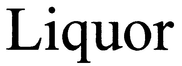 liquor
