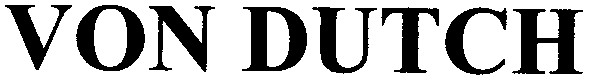 von dutch