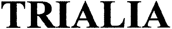 trialia