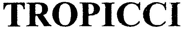 tropicci